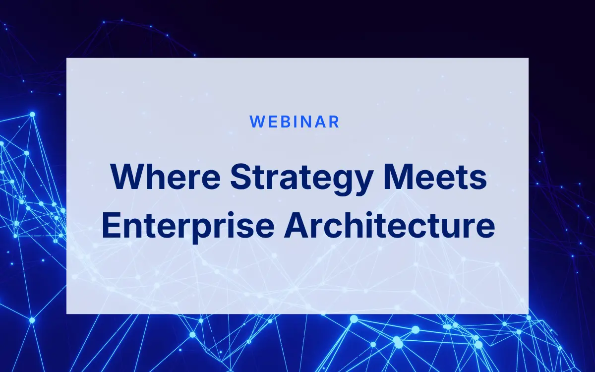 Where Strategy Meets Enterprise Architecture