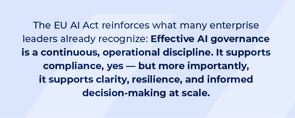 Quote explaining that sustainable AI governance depends on structured, connected visibility across systems, processes, data, and obligations.